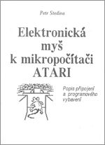 Obálka — Elektronická myš k mikropočítači ATARI
